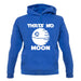 Thatâ€™s No Moon Unisex Hoodie