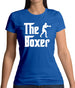 The Boxer Womens T-Shirt