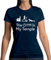 The Gym Is My Temple Womens T-Shirt