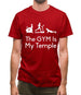 The Gym Is My Temple Mens T-Shirt