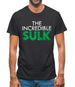 The Incredible Sulk Mens T-Shirt