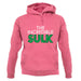 The Incredible Sulk unisex hoodie