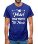 The Tassel Was Worth The Hassle Mens T-Shirt