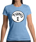 Dressdown Thing 1 Womens T-Shirt