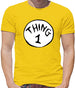 Dressdown Thing 1 Mens T-Shirt