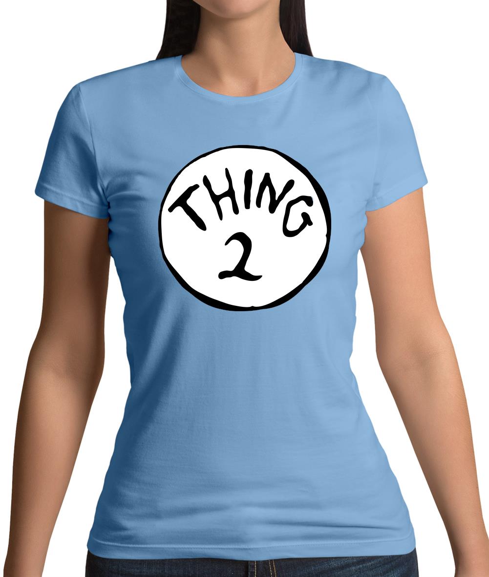 Dressdown Thing 2 Womens T-Shirt