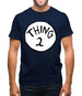 Thing 2 Mens T-Shirt
