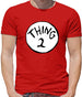 Dressdown Thing 2 Mens T-Shirt