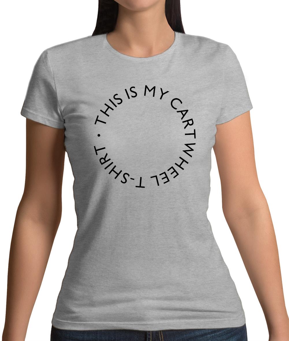 This Is My Cartwheel Womens T-Shirt
