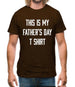 This Is My Fathers Day T Shirt Mens T-Shirt