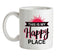 This Is My Happy Place Ceramic Mug