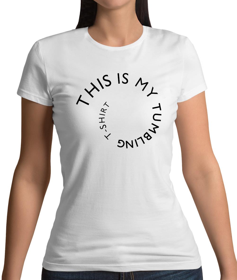 This Is My Tumbling Womens T-Shirt