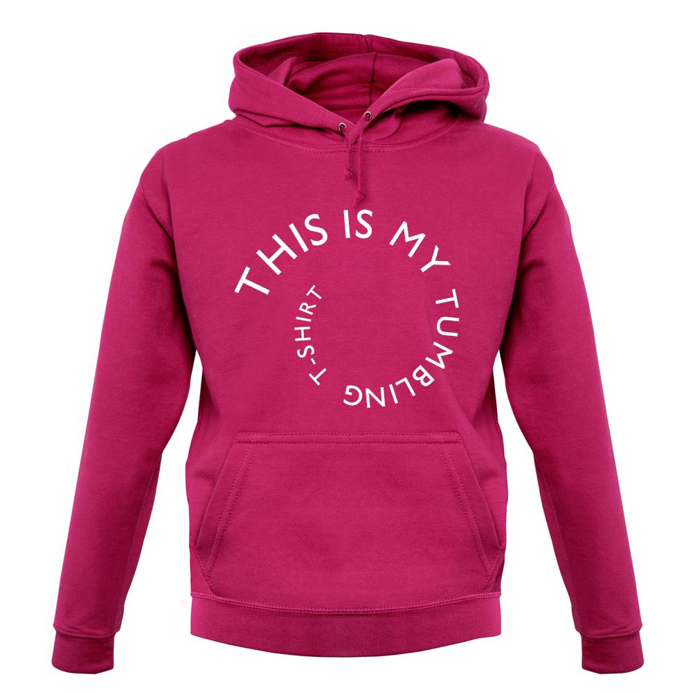 This Is My Tumbling unisex hoodie