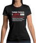 Three Things I Love Nearly As Much As American Football Womens T-Shirt