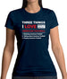 Three Things I Love Nearly As Much As American Football Womens T-Shirt