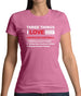 Three Things I Love Nearly As Much As American Football Womens T-Shirt