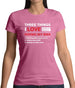 Three Things I Love Nearly As Much As BMX Womens T-Shirt