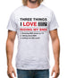 Three Things I Love Nearly As Much As BMX Mens T-Shirt