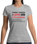 Three Things I Love Nearly As Much As Cyclocross Womens T-Shirt