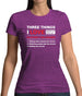 Three Things I Love Nearly As Much As Drums Womens T-Shirt