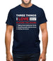 Three Things I Love Nearly As Much As Drums Mens T-Shirt