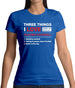 Three Things I Love Nearly As Much As Football Womens T-Shirt