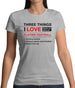 Three Things I Love Nearly As Much As Football Womens T-Shirt