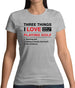 Three Things I Love Nearly As Much As Golf Womens T-Shirt