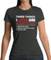 Three Things I Love Nearly As Much As Rugby Womens T-Shirt