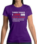 Three Things I Love Nearly As Much As Squash Womens T-Shirt