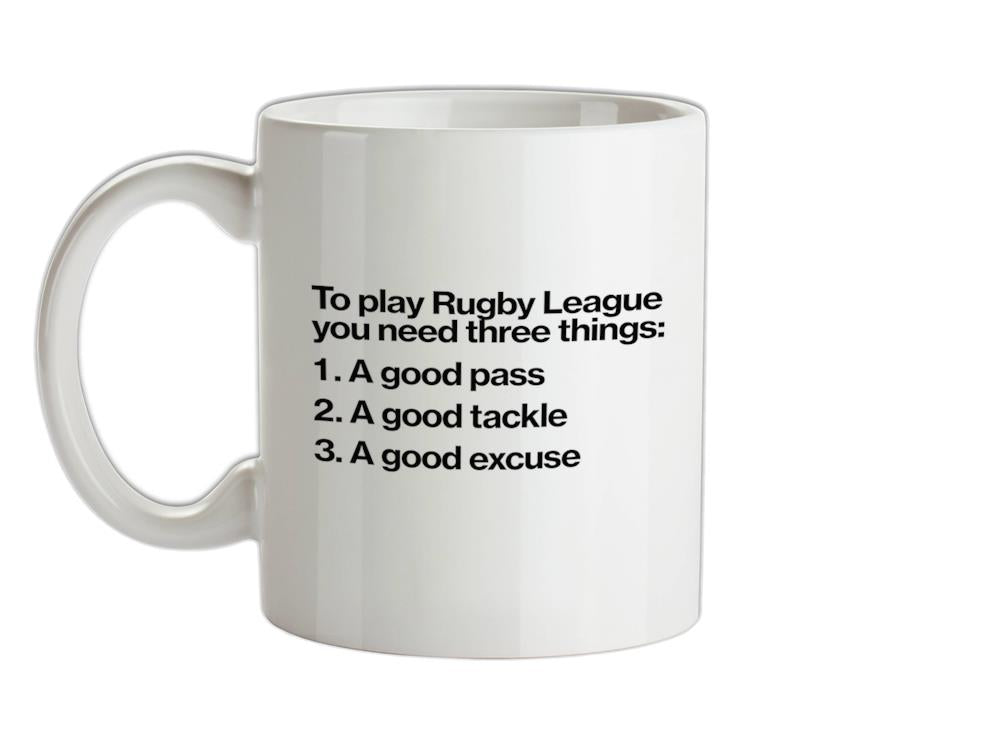 To Play Rugby League Ceramic Mug