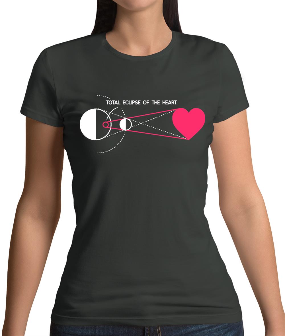 Total Eclipse Of The Heart Womens T-Shirt