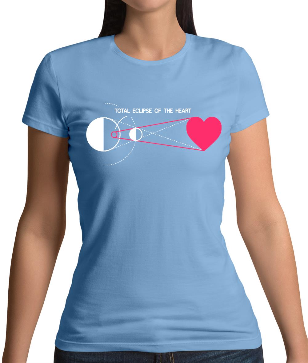 Total Eclipse Of The Heart Womens T-Shirt