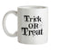 Trick Or Treat Ceramic Mug