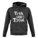 Trick Or Treat unisex hoodie