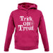 Trick Or Treat unisex hoodie