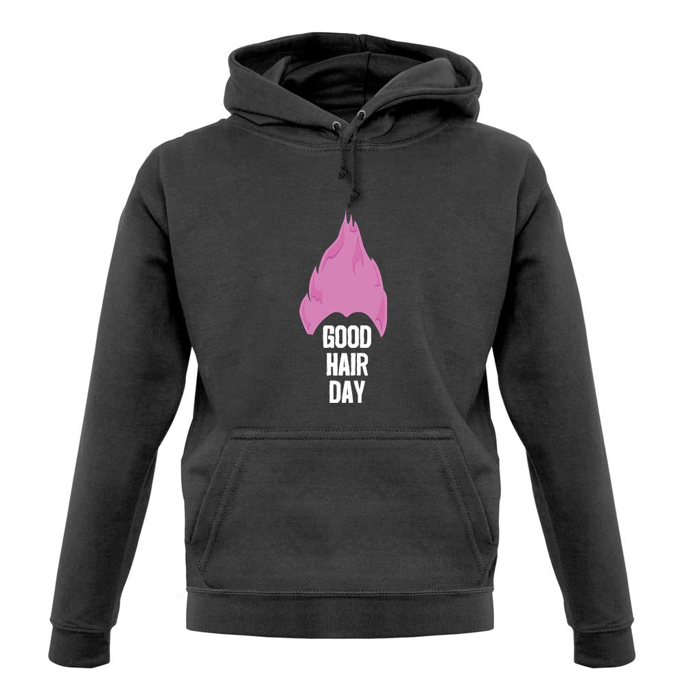 Good Hair Day unisex hoodie