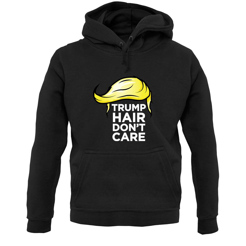 Trump Hair Unisex Hoodie