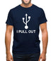 Usb - I Pull Out Mens T-Shirt