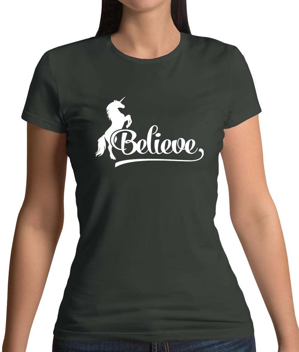 Believe Unicorn Womens T-Shirt
