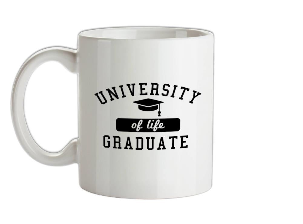 University of Life Graduate Ceramic Mug