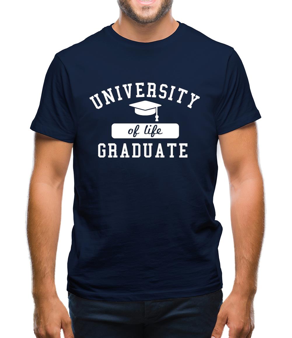 University of Life Graduate Mens T-Shirt