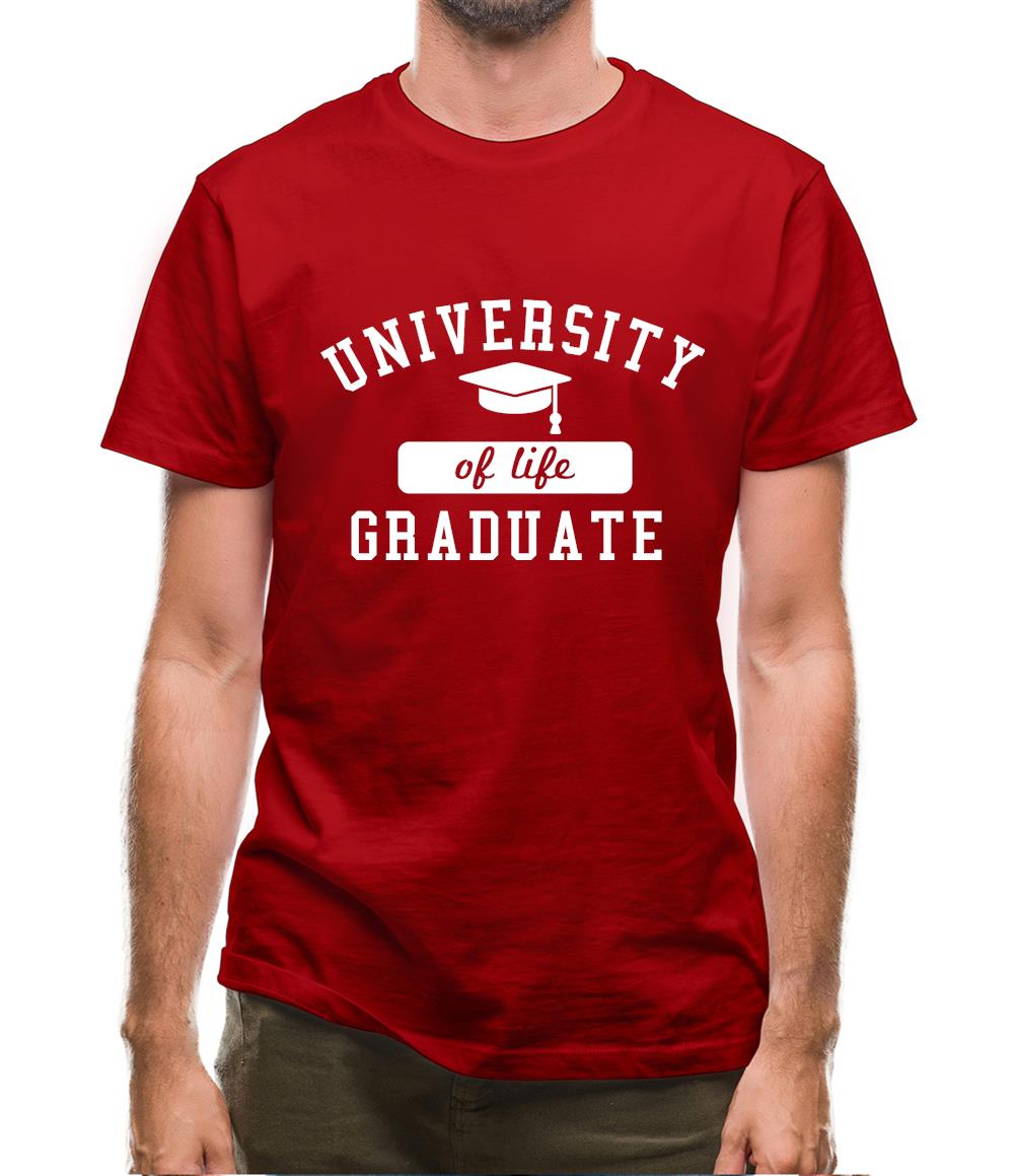 University of Life Graduate Mens T-Shirt