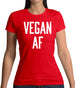 Vegan Af Womens T-Shirt