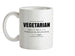 Vegetarian Definition Ceramic Mug