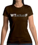 What The Actual F Womens T-Shirt