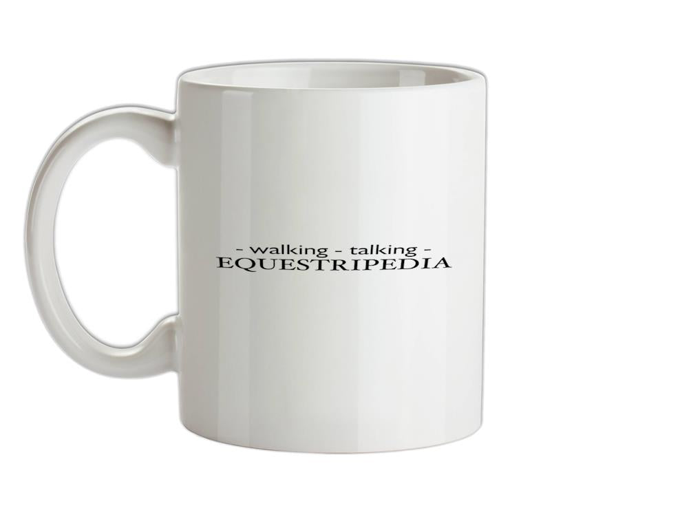 Walking Talking EQUESTRIPEDIA Ceramic Mug