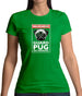 Warning Guard Pug On Premises Womens T-Shirt