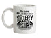 We Leave Our Riches Ceramic Mug