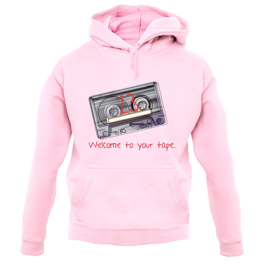 Welcome To Your Tape unisex hoodie